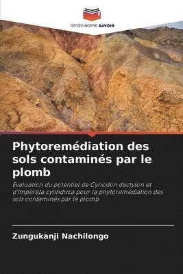 bokomslag Phytoremdiation des sols contamins par le plomb