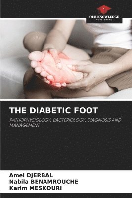 The Diabetic Foot 1