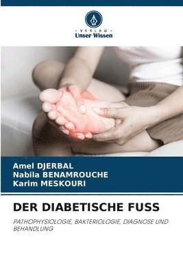 Der Diabetische Fuss 1