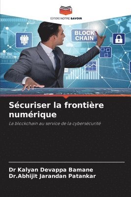 Scuriser la frontire numrique 1