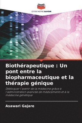 Biothrapeutique 1