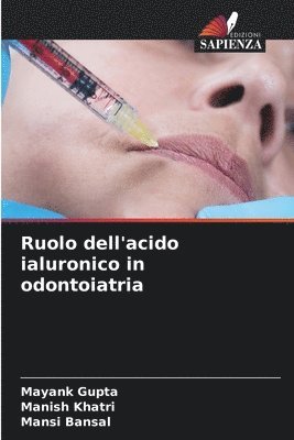 bokomslag Ruolo dell'acido ialuronico in odontoiatria