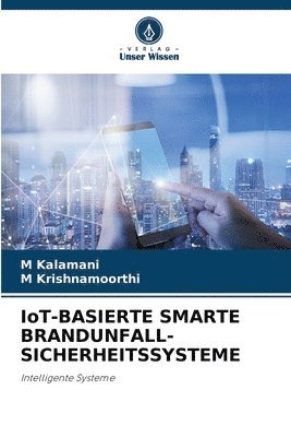 bokomslag IoT-BASIERTE SMARTE BRANDUNFALL-SICHERHEITSSYSTEME