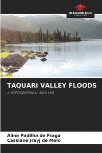 bokomslag Taquari Valley Floods