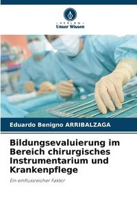 bokomslag Bildungsevaluierung im Bereich chirurgisches Instrumentarium und Krankenpflege