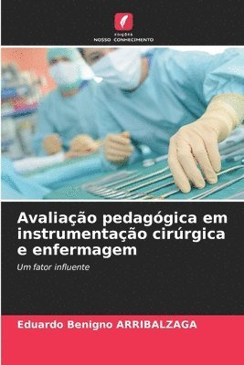 bokomslag Avaliao pedaggica em instrumentao cirrgica e enfermagem