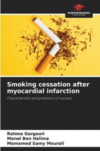 bokomslag Smoking cessation after myocardial infarction