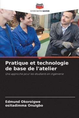 bokomslag Pratique et technologie de base de l'atelier