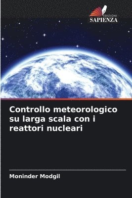 Controllo meteorologico su larga scala con i reattori nucleari 1