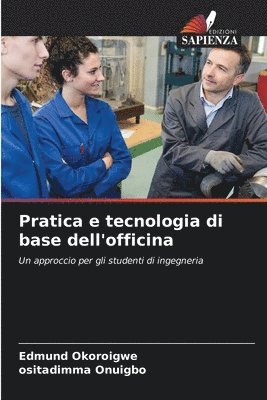 bokomslag Pratica e tecnologia di base dell'officina