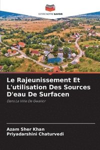 bokomslag Le Rajeunissement Et L'utilisation Des Sources D'eau De Surfacen