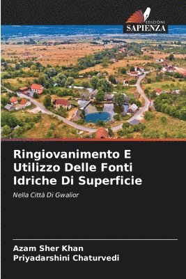 bokomslag Ringiovanimento E Utilizzo Delle Fonti Idriche Di Superficie