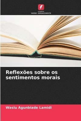 bokomslag Reflexes sobre os sentimentos morais