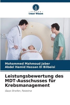 bokomslag Leistungsbewertung des MDT-Ausschusses fr Krebsmanagement