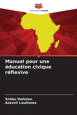 bokomslag Manuel pour une ducation civique rflexive