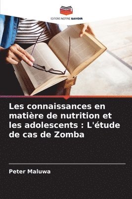 Les connaissances en matire de nutrition et les adolescents 1