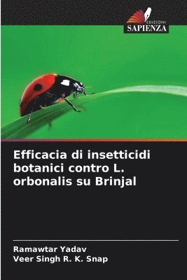 Efficacia di insetticidi botanici contro L. orbonalis su Brinjal 1