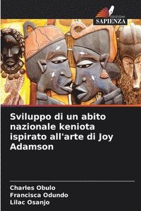 bokomslag Sviluppo di un abito nazionale keniota ispirato all'arte di Joy Adamson