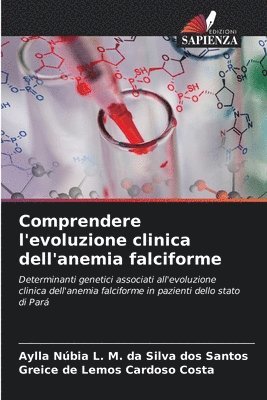 Comprendere l'evoluzione clinica dell'anemia falciforme 1