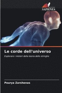 bokomslag Le corde dell'universo