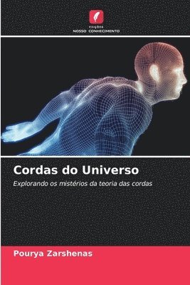 Cordas do Universo 1