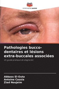 bokomslag Pathologies bucco-dentaires et lsions extra-buccales associes