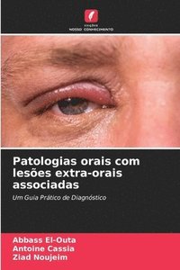 bokomslag Patologias orais com leses extra-orais associadas