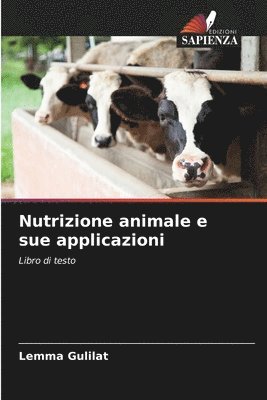 Nutrizione animale e sue applicazioni 1