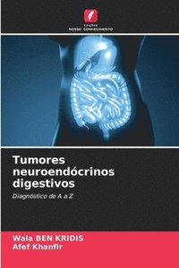 bokomslag Tumores neuroendcrinos digestivos