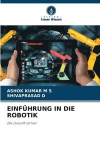 bokomslag Einfhrung in Die Robotik