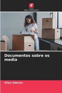 bokomslag Documentos sobre os media