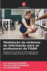 bokomslag Modelação de sistemas de informação para os professores da FRAM