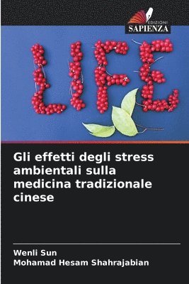 Gli effetti degli stress ambientali sulla medicina tradizionale cinese 1