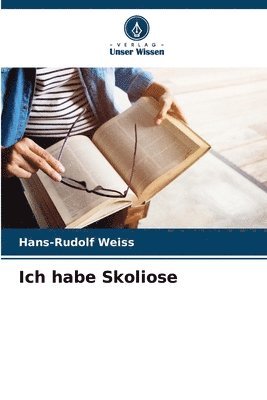 Ich habe Skoliose 1