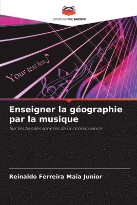 Enseigner la gographie par la musique 1