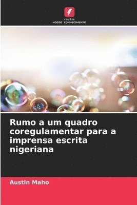 Rumo a um quadro coregulamentar para a imprensa escrita nigeriana 1