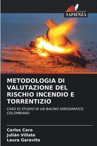 bokomslag Metodologia Di Valutazione del Rischio Incendio E Torrentizio