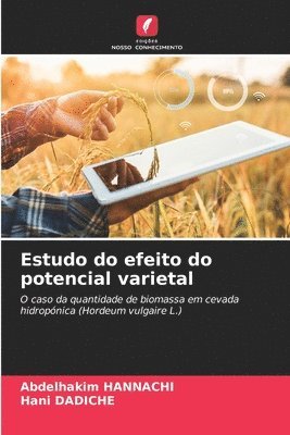 Estudo do efeito do potencial varietal 1