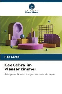 bokomslag GeoGebra im Klassenzimmer