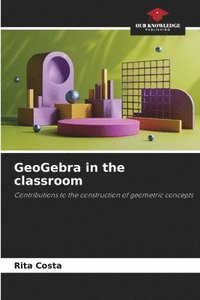 bokomslag GeoGebra in the classroom