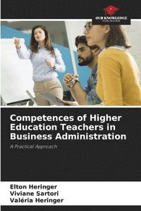 bokomslag Competences of Higher Education Teachers in Business Administration