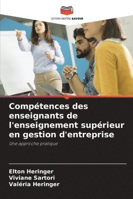 bokomslag Comptences des enseignants de l'enseignement suprieur en gestion d'entreprise