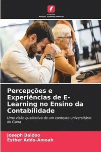bokomslag Percepes e Experincias de E-Learning no Ensino da Contabilidade