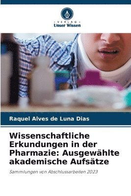 bokomslag Wissenschaftliche Erkundungen in der Pharmazie