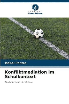 bokomslag Konfliktmediation im Schulkontext