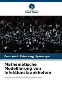 bokomslag Mathematische Modellierung von Infektionskrankheiten