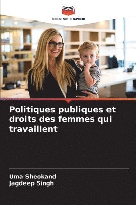 bokomslag Politiques publiques et droits des femmes qui travaillent