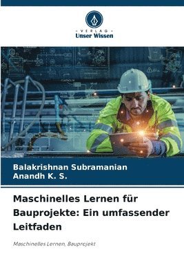 bokomslag Maschinelles Lernen fr Bauprojekte