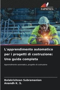 bokomslag L'apprendimento automatico per i progetti di costruzione