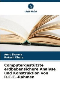 bokomslag Computergesttzte erdbebensichere Analyse und Konstruktion von R.C.C.-Rahmen